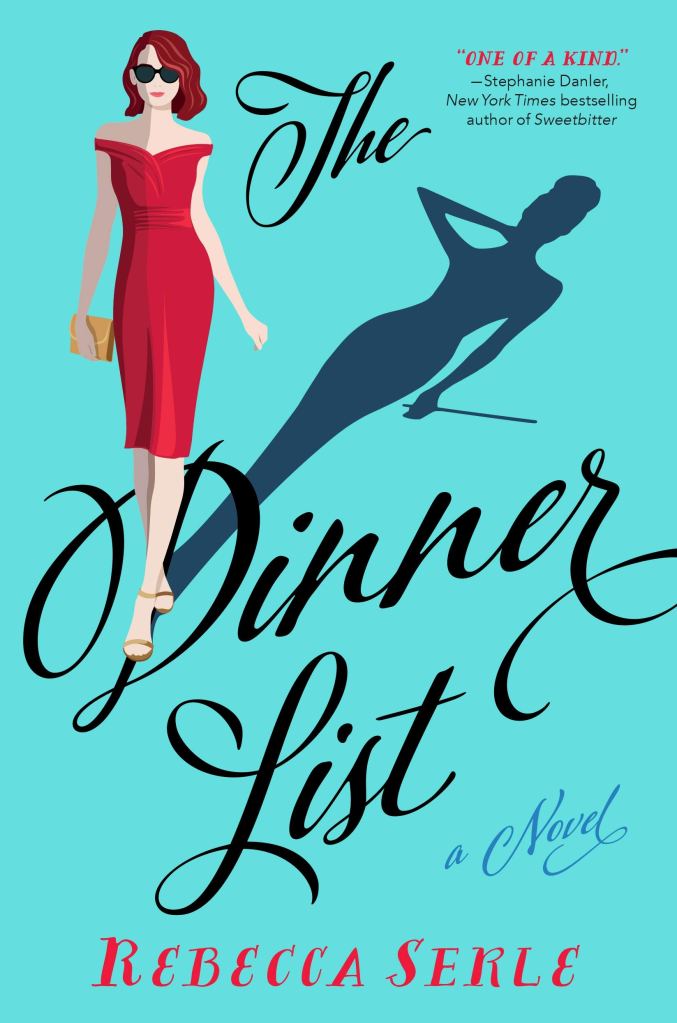 Rebecca Serle - The Dinner List