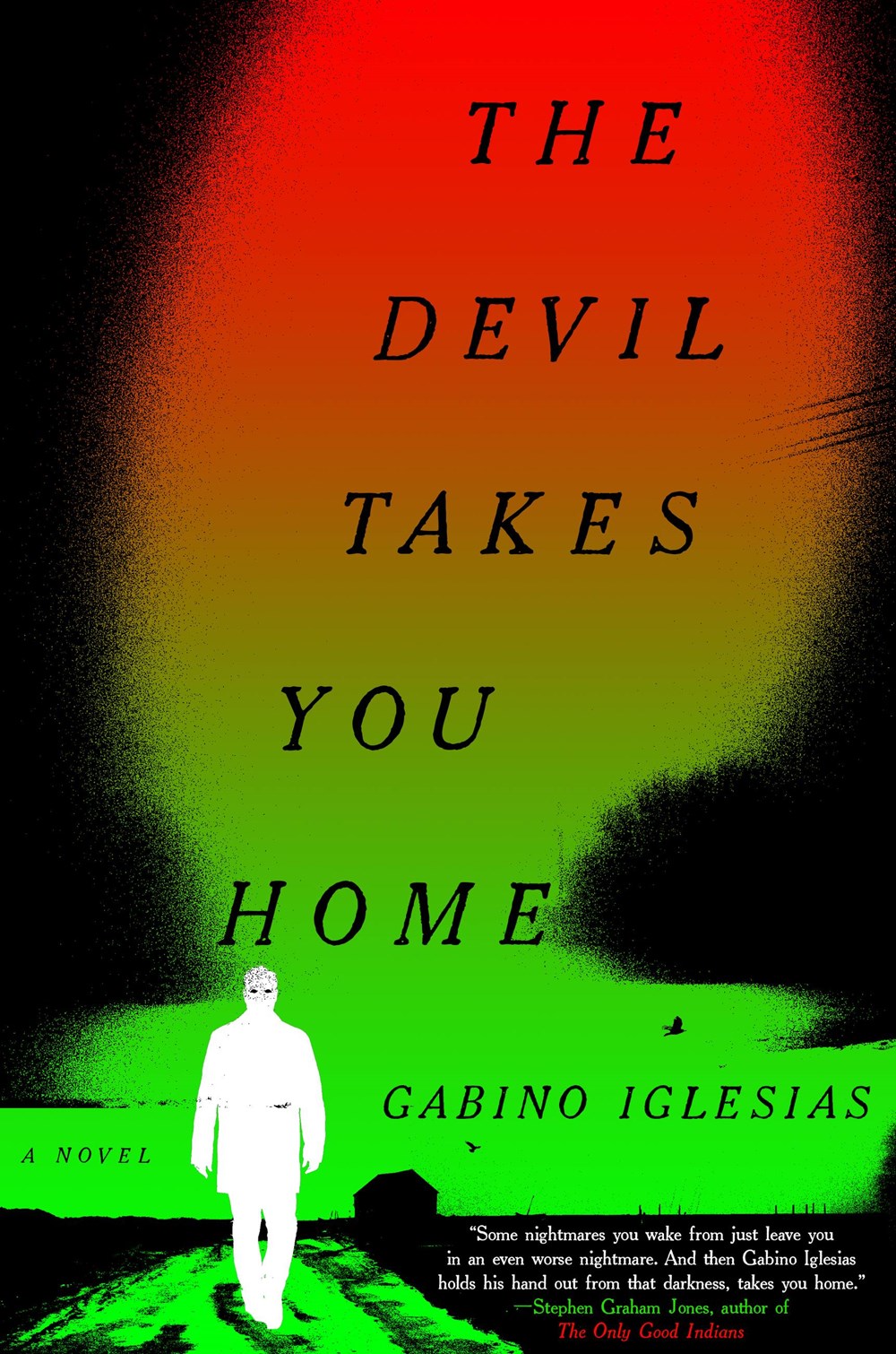 Gabino Iglesias - The Devil Takes You Homev