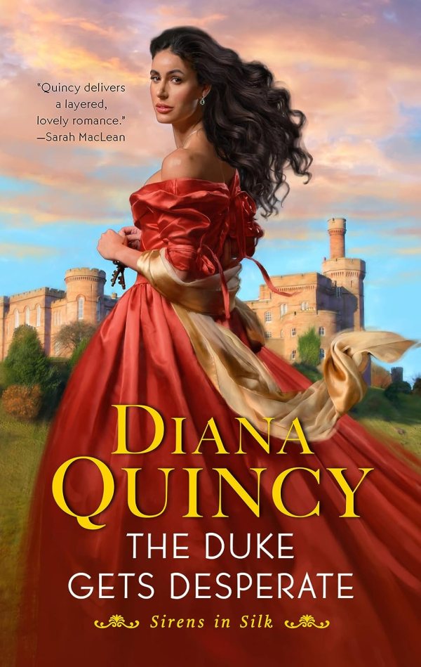 Diana Quincy - The Duke Gets Desperate