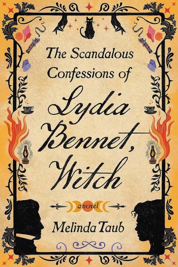 Melinda Taub - The Scandalous Confessions of Lydia Bennet, Witch