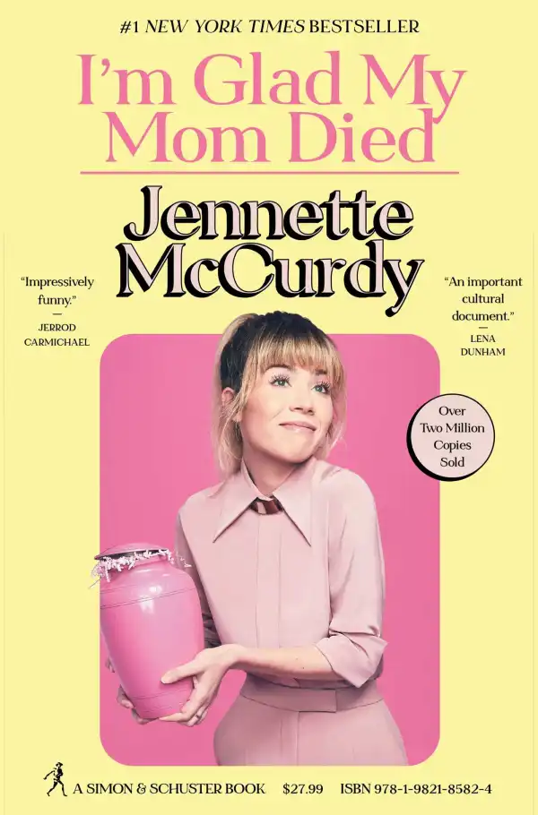 Jennette McCurdy - I'm Glad My Mom Died