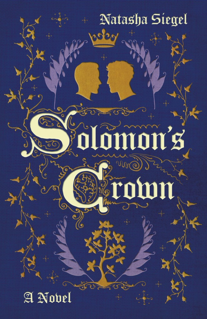 Natasha Siegel - Solomon's Crown
