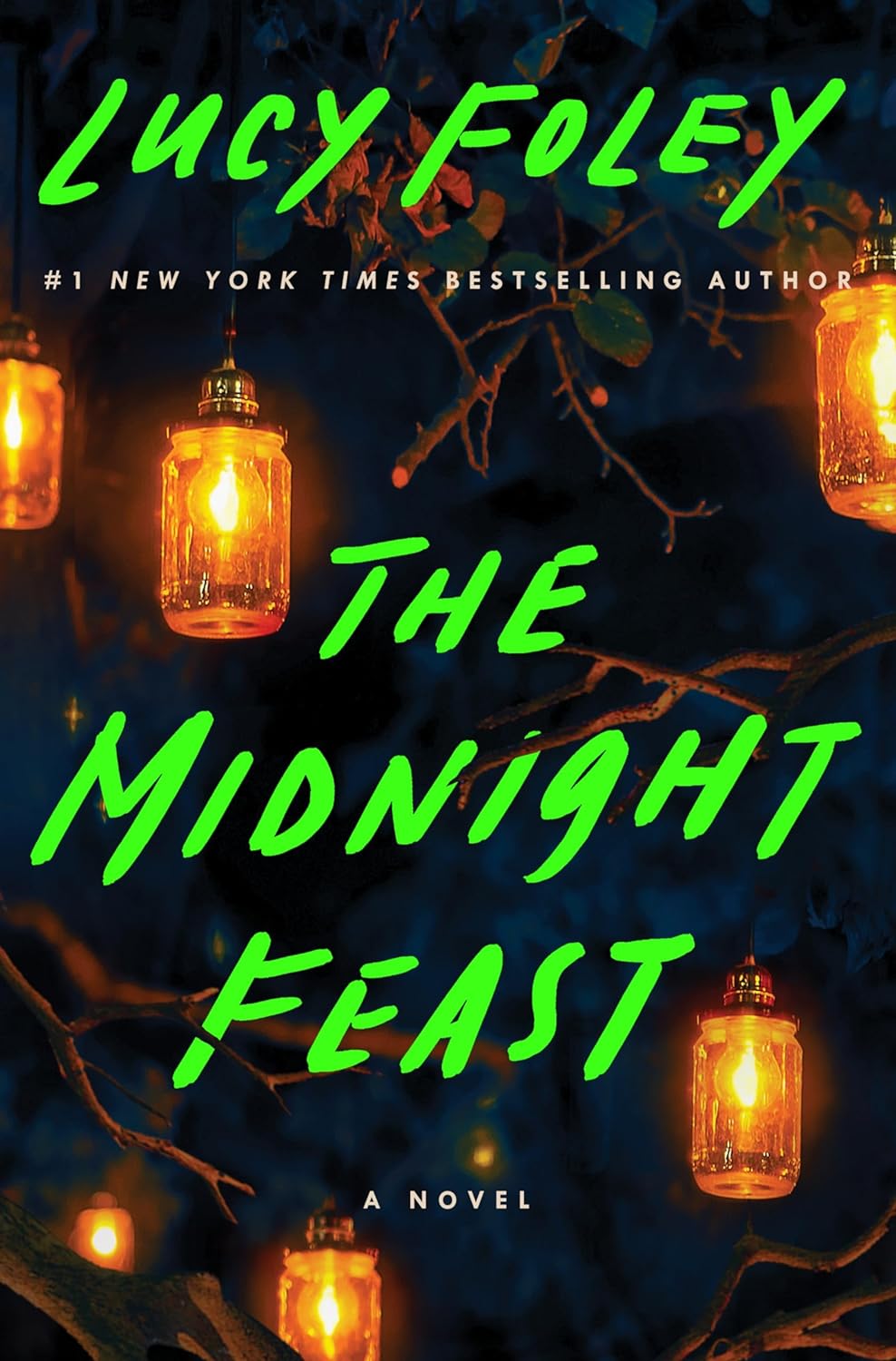 Lucy Foley - The Midnight Feast