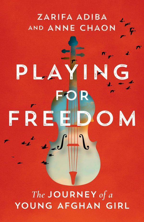 Zarifa Adiba and Anne Chaon - Playing for Freedom